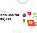MEAN Stack Development: 15 tools to use for your project